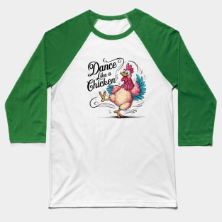 "Clucking Comedy: Chicken's Dance Delight" - Funny Tik Tok Baseball T-Shirt